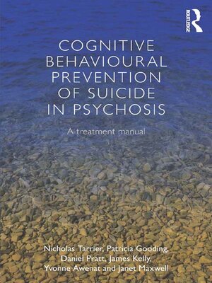 cover image of Cognitive Behavioural Prevention of Suicide in Psychosis